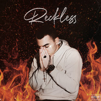 Reckless - Reckless (Explicit)