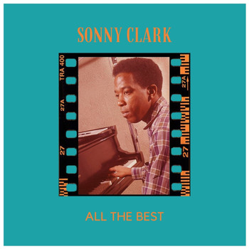 Sonny Clark - All the Best