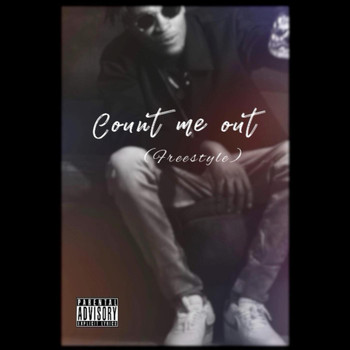 Mink - Count Me Out (Freestyle) (Explicit)