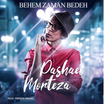 at home cut back Tame Behem Zaman Bedeh (2021) | Morteza Pashaei | MP3 Downloads | 7digital  United States
