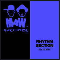 Rhythm Section - Feel The Magic