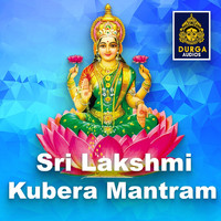 Nithyasree - Sri Lakshmi Kubera Mantram