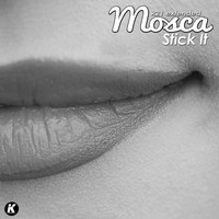 Mosca - Stick it (K21extended version)