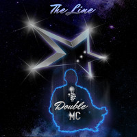 Double Mc - The Line