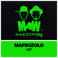 Mafikizolo - Loot