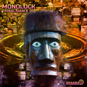Monolock - Tribal Dance