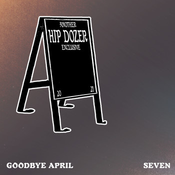 goodbye april - Seven