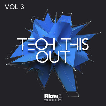 Various Artists - Tech This Out Vol. 3 (Explicit)
