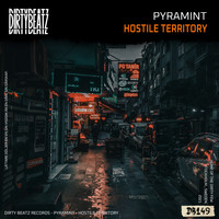 Pyramint - Hostile Territory