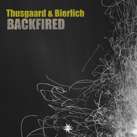 Thusgaard & Bierlich - Backfired
