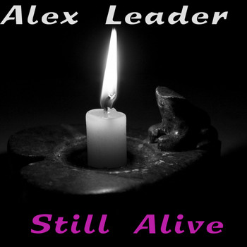 ALex Leader - Still Alive