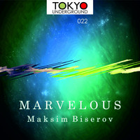 Maksim Biserov - Marvelous
