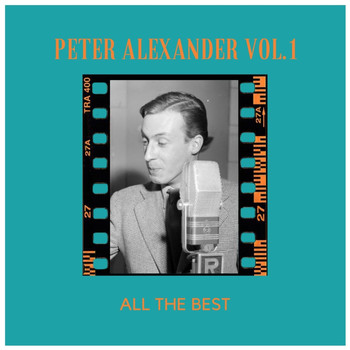 Peter Alexander - All the best (Vol.1)