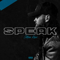 Citizen Kane - Speak (Explicit)