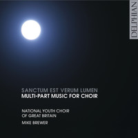 National Youth Choir Of Great Britain - Sanctum Est Verum Lumen