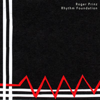 Roger Prinz - Rhythm Foundation