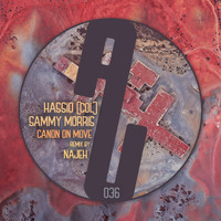 Hassio (COL) & Sammy Morris - Canon On Move