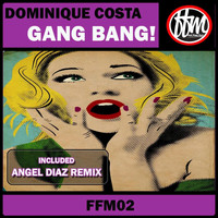 Dominique Costa - Gang Bang