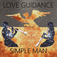 Simple Man - Love Guidance
