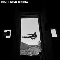 Meat Man - Malo Nam