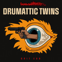 Drumattic Twins - Grit Eye