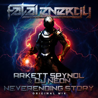 Arkett Spyndl & DJ Neon - Neverending Story