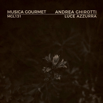 Andrea Ghirotti - Luce Azzurra