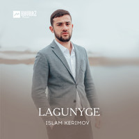 Islam Kerimov - Lagunyge