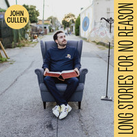 John Cullen - Long Stories For No Reason