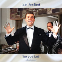 Joe Sentieri - Uno dei tanti (Remastered 2021)