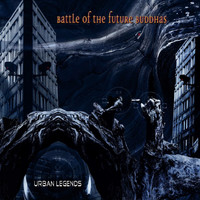 Battle of The Future Buddhas - Urban Legends