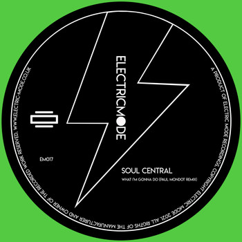 Soul Central - What I'm Gonna Do (Paul Mondot Remix)