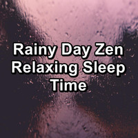 Nature Sounds for Sleep - Rainy Day Zen Relaxing Sleep Time