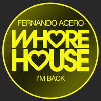 Fernando Acero - I'M Back