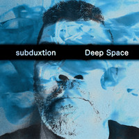 subduxtion - Deep Space