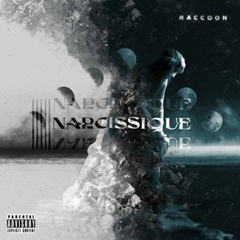 Raccoon - Narcissique (Explicit)