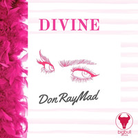 Don Ray Mad - Divine