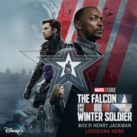 Henry Jackman - Louisiana Hero (From "The Falcon and the Winter Soldier")