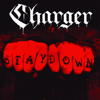 Charger - Stay Down