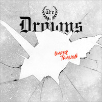 The Drowns - Under Tension (Explicit)