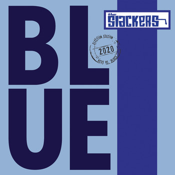 The Slackers - Blue