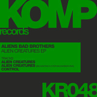Aliens Bad Brothers, Big Martino, Stephan Barbieri - Alien Creatures EP
