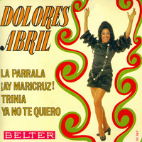 Dolores Abril - La Parrala