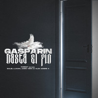 Forest - Gasparin Hasta el Fin