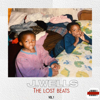 J. Wells - The Lost Beats, Vol. 1