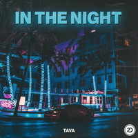 Tava - In The Night
