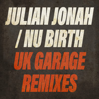 Julian Jonah - UK Garage Remixes