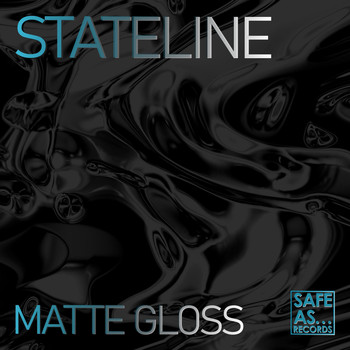 Stateline - Matte Gloss