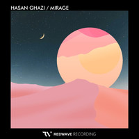 Hasan Ghazi - Mirage