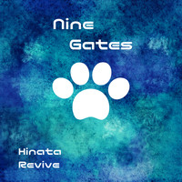 Nine Gates - Hinata / Revive